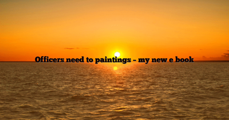 Officers need to paintings – my new e book